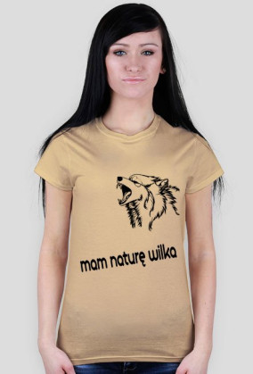 ,,Mam naturę wilka'' - T-Shirt damski