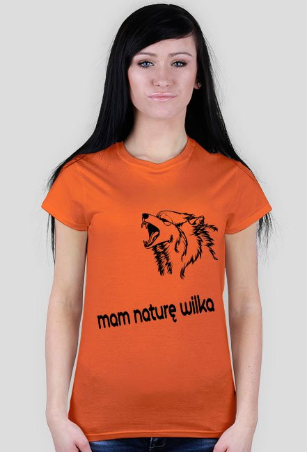 ,,Mam naturę wilka'' - T-Shirt damski