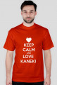 KEEP CALM AND LOVE... KANEKI