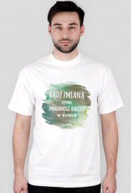 Bądź zmianą