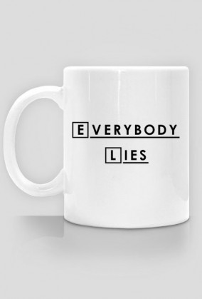 Kubek Everybody lies