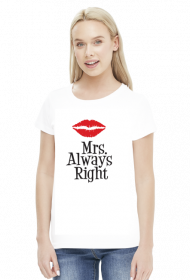 Mrs. Always Right