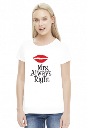 Mrs. Always Right