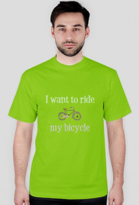 ﻿I Wanto To Ride My Bicycle