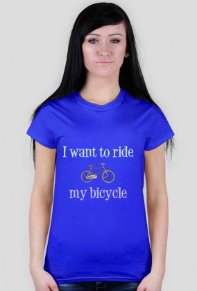 ﻿I Wanto To Ride My Bicycle