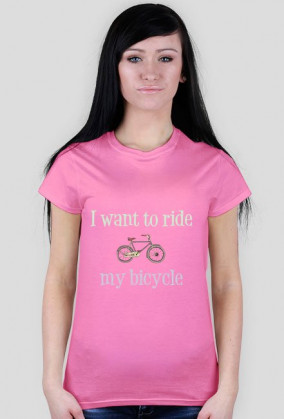 ﻿I Wanto To Ride My Bicycle