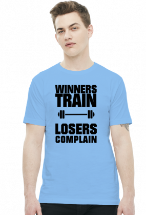 Winners Train Losers Complain (t-shirt) ciemna grafika