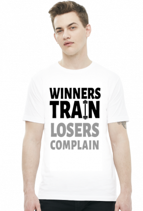 Winners Train Losers Complain v2 (t-shirt) ciemna grafika