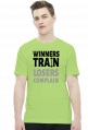 Winners Train Losers Complain v2 (t-shirt) ciemna grafika