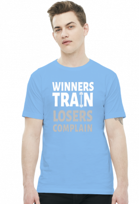 Winners Train Losers Complain v2 (t-shirt) jasna grafika