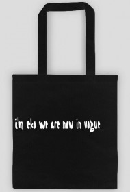torba eko -  I'm Eko We are now in vogue