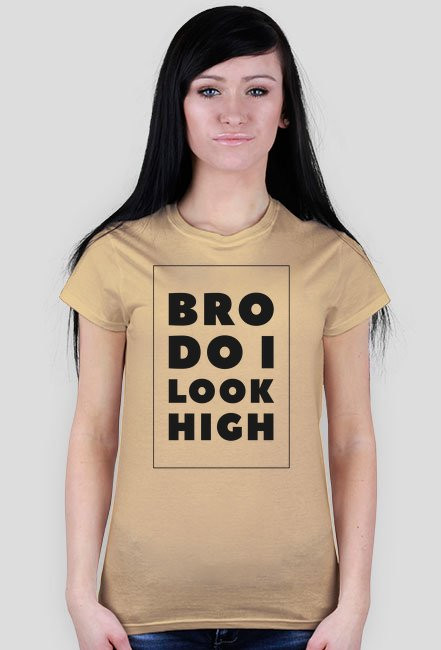 Bro do i look high