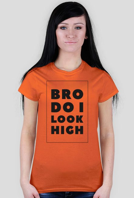 Bro do i look high