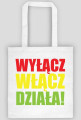 #WyłączWłączDziała! - torba