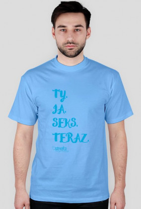 Koszulka seks teraz