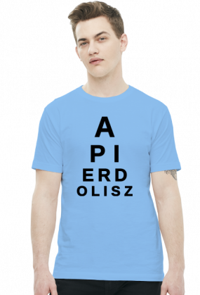 A pierdolisz (t-shirt) ciemna grafika