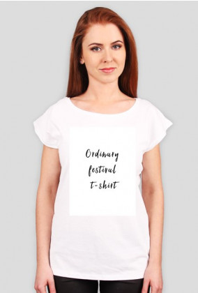 Ordinary festival t-shirt