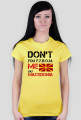 Don't F.Y.R.O.M. me