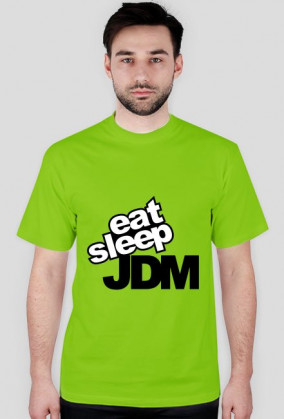 EAT SLEEP JDM