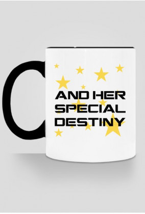 ... And Her Special Destiny