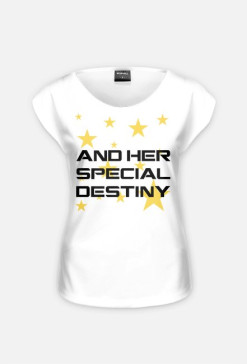 ... And Her Special Destiny