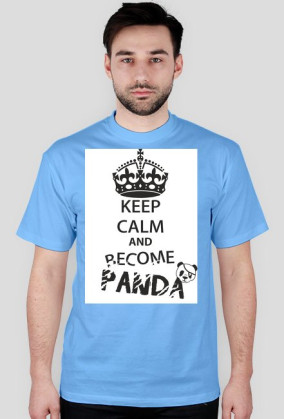 Keep Calm and become Panda