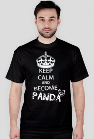 Keep Calm and become Panda