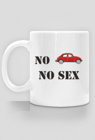 Kubek z nadrukiem "No garbus no sex"