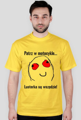Patrz w motocykle...