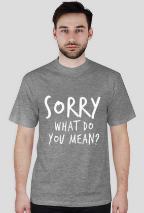 sorry, wdym? boy