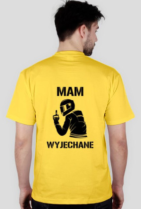 Mam wyjechane