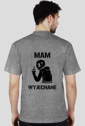 Mam wyjechane