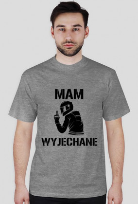 Mam wyjechane