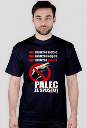 Nie zastrzel siebie!