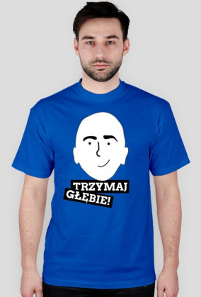 Koszulka "trzymaj głębie!" różne kolory