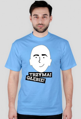 Koszulka "trzymaj głębie!" różne kolory