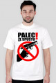 Palec ze spustu! - Czarny napis