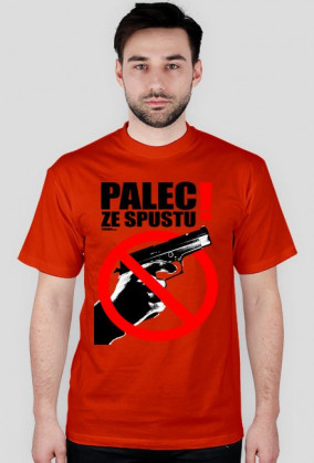 Palec ze spustu! - Czarny napis