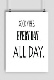 PLAKAT Good Vibes