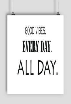 PLAKAT Good Vibes