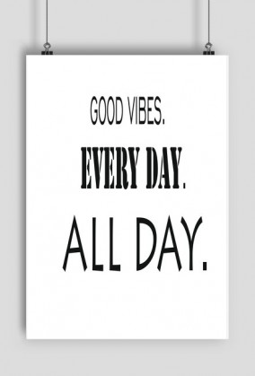 PLAKAT Good Vibes