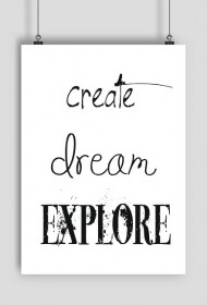 PLAKAT A2 Create Dream