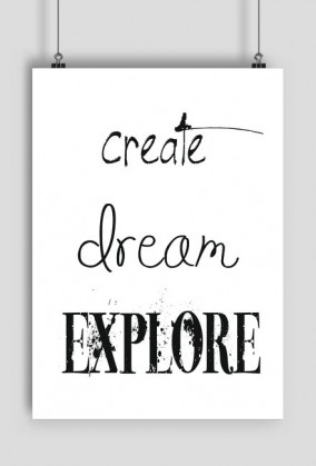 PLAKAT A2 Create Dream