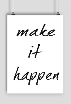PLAKAT A2 Make It