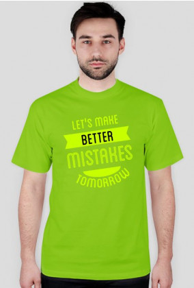 T-shirt Mistakes Man