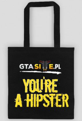 You're a Hispter (Bag)