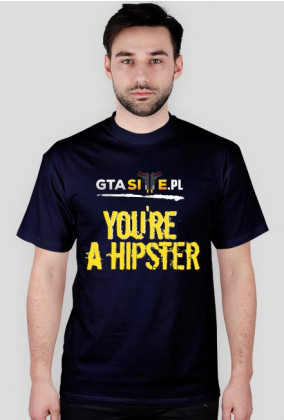 You're a Hispter