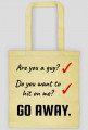 Are You a Guy? Do You Want to Hit on Me?