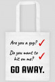 Are You a Guy? Do You Want to Hit on Me?