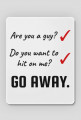 Are You a Guy? Do You Want to Hit on Me?